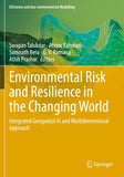 Environmental Risk and Resilience in the Changing World