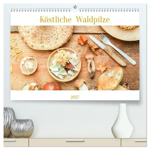 Köstliche Waldpilze (hochwertiger Premium Wandkalender 2027 DIN A2 quer), Kunstdruck in Hochglanz