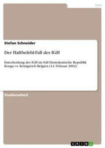 Der Haftbefehl-Fall des IGH