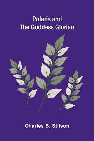 Polaris and the Goddess Glorian