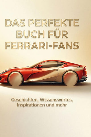 Das perfekte Buch für Ferrari-Fans