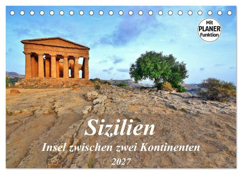 Sizilien - Insel zwischen zwei Kontinenten (Tischkalender 2027 DIN A5 quer), CALVENDO Monatskalender