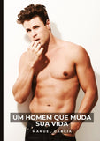 Um Homem que Muda sua Vida