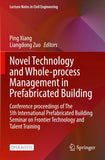 Novel Technology and Whole-Process Management in Prefabricated Building