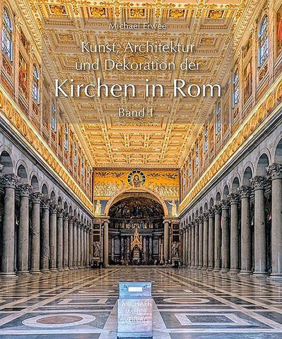 Kunst, Architektur und Dekoration der Kirchen in Rom