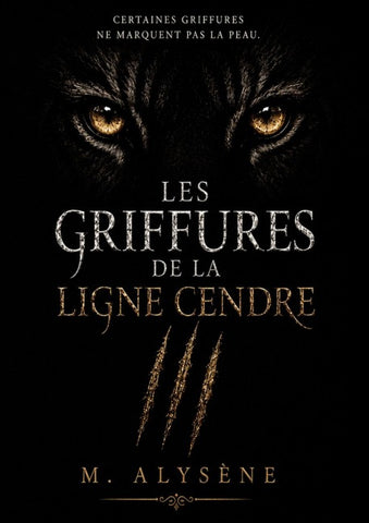 Les Griffures de la Ligne Cendre
