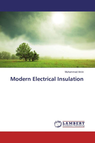Modern Electrical Insulation