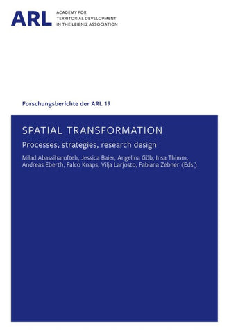 Spatial transformation – processes, strategies, research designs