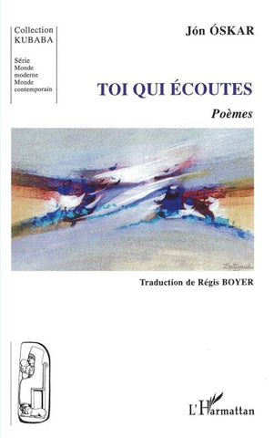 Toi qui écoutes