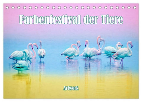Farbenfestival der Tiere - Artwork (Tischkalender 2026 DIN A5 quer), CALVENDO Monatskalender