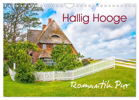 Hallig Hooge - Romantik Pur (Wandkalender 2027 DIN A4 quer), CALVENDO Monatskalender