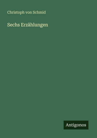 Sechs Erzählungen