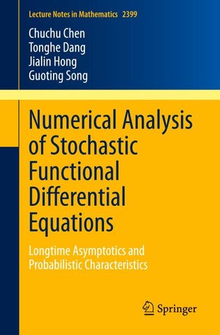 Numerical Analysis of Stochastic Functional Differential Equations