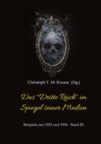 Das "Dritte Reich" im Spiegel seiner Medien