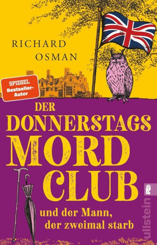 Der Donnerstagsmordclub und der Mann, der zweimal starb (Die Mordclub-Serie 2)