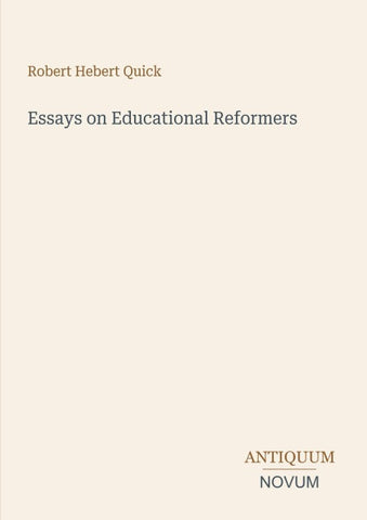 Essays on Educational Reformers