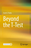Beyond the T-Test