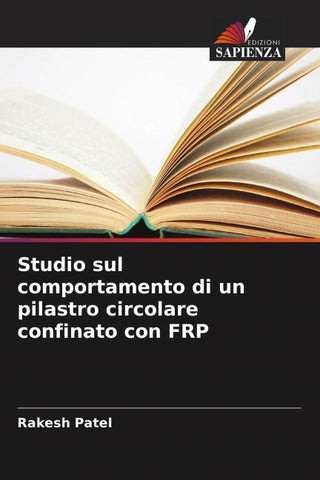 Studio sul comportamento di un pilastro circolare confinato con FRP