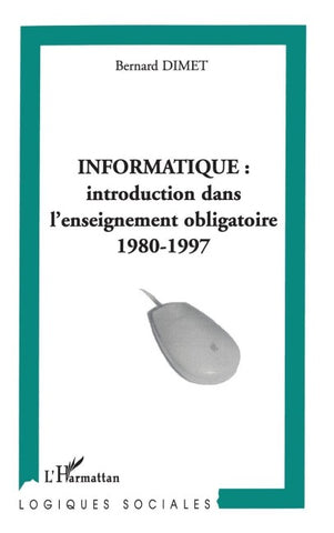 Informatique introduction dans l'enseignement obligatoire