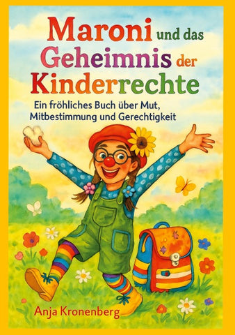 Maroni und das Geheimnis der Kinderrechte