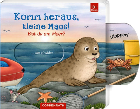 Komm heraus, kleine Maus!: Bist du am Meer?