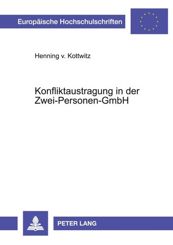 Konfliktaustragung in der Zwei-Personen-GmbH