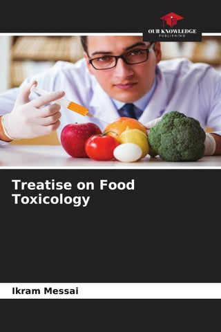 Treatise on Food Toxicology