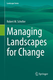 Managing Landscapes for Change