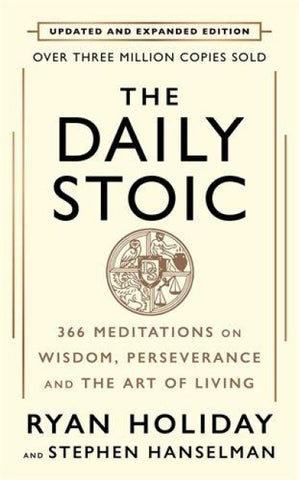 The Daily Stoic: 10th Anniversary Edition