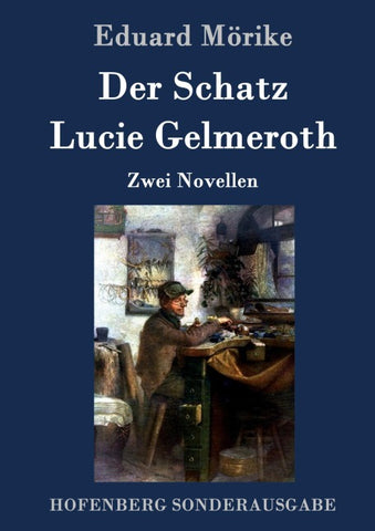 Der Schatz / Lucie Gelmeroth