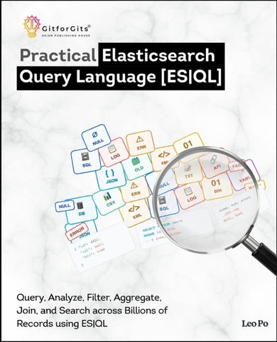 Practical Elasticsearch Query Language