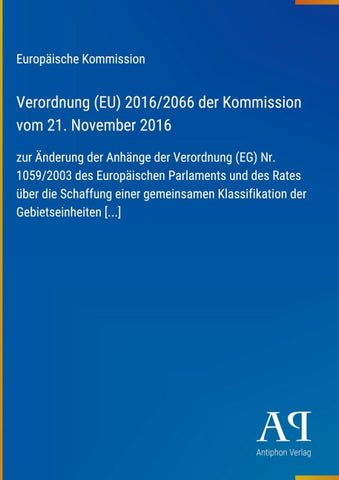 Verordnung (EU) 2016/2066 der Kommission vom 21. November 2016