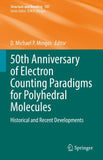 50th Anniversary of Electron Counting Paradigms for Polyhedral Molecules