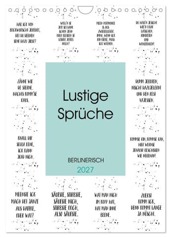 BERLINERISCH Lustige Sprüche (Wandkalender 2027 DIN A4 hoch), CALVENDO Monatskalender