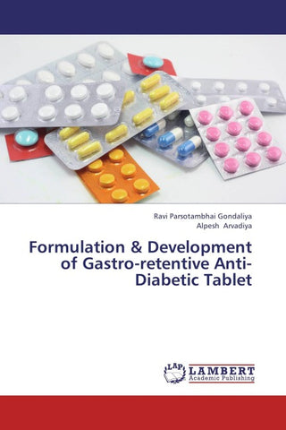 Formulation & Development of Gastro-retentive Anti-Diabetic Tablet