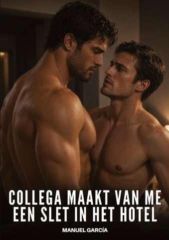 Collega maakt van me een slet in het hotel