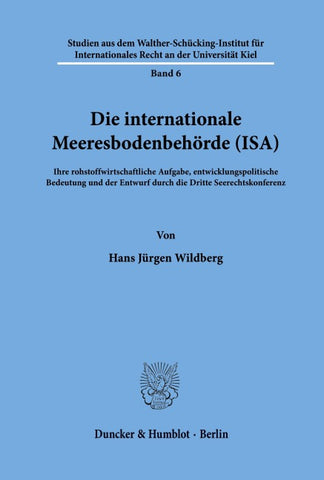 Die internationale Meeresbodenbehörde (ISA).