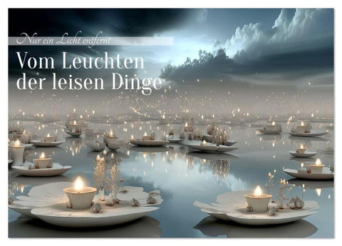Nur ein Licht entfernt (Tischkalender 2026 DIN A5 quer), CALVENDO Monatskalender