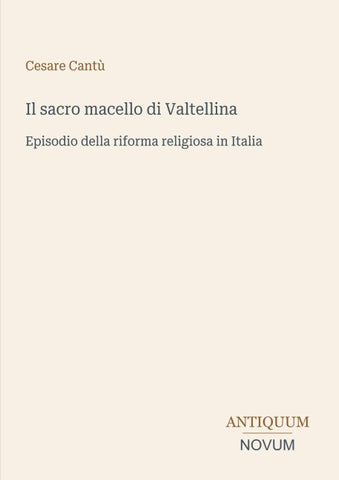 Il sacro macello di Valtellina