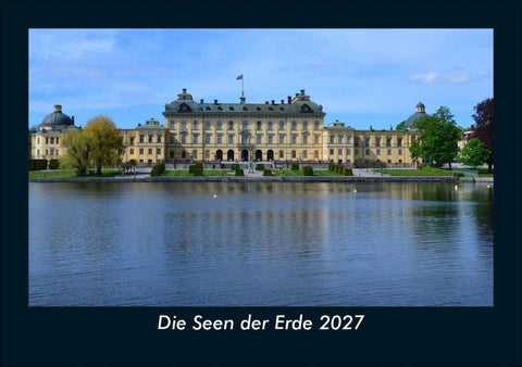 Die Seen der Erde 2027 Fotokalender DIN A5