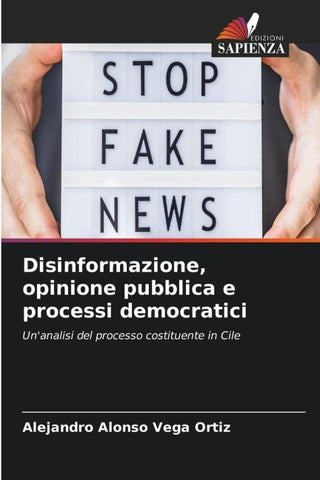 Disinformazione, opinione pubblica e processi democratici