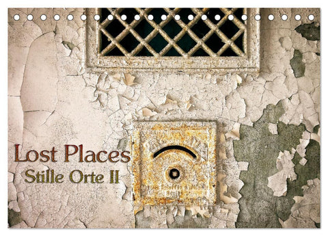 Lostplaces Stille Orte II (Tischkalender 2027 DIN A5 quer), CALVENDO Monatskalender