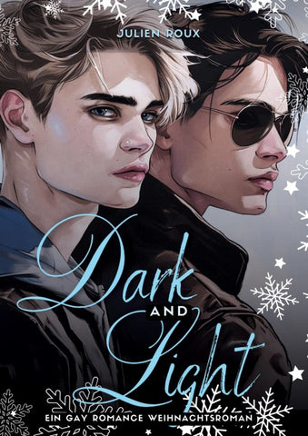 Dark & Light - Liebe zwischen Licht und Schatten