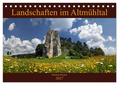 Landschaften im Altmühltal (Tischkalender 2027 DIN A5 quer), CALVENDO Monatskalender