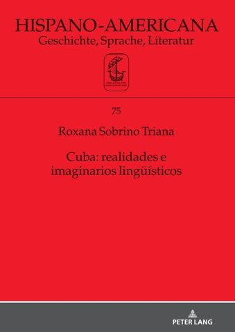 Cuba: realidades e imaginarios lingüísticos