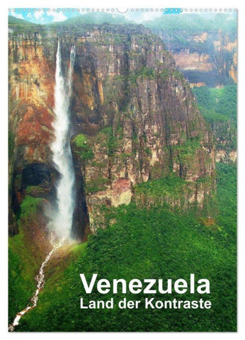 Venezuela - Land der Kontraste (Wandkalender 2027 DIN A2 hoch), CALVENDO Monatskalender