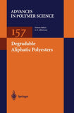 Degradable Aliphatic Polyesters