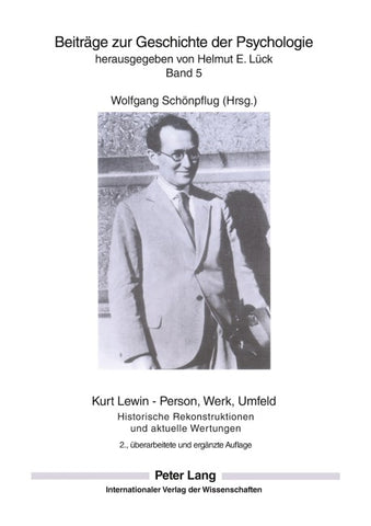 Kurt Lewin – Person, Werk, Umfeld