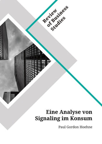 Eine Analyse von Signaling im Konsum