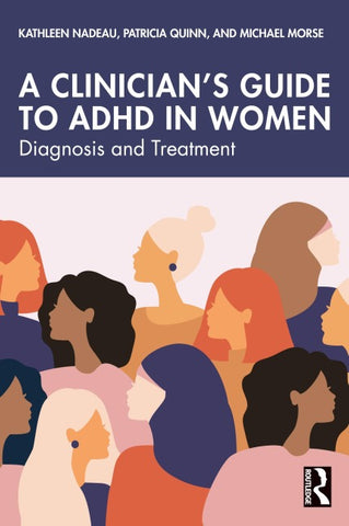 Clinician's Guide to ADHD in Women